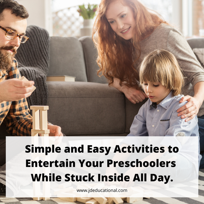 Simple activities to keep your Preschoolers ENTERTAINED while stuck inside all day.