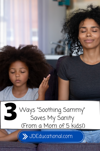 3 Ways "Soothing Sammy" Saves My Sanity (From a Mom of 5 kids!)