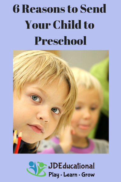 6 Reasons to Send Your Child to Preschool