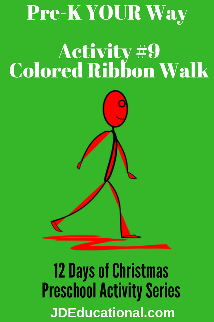 Activity #9: Colored Ribbon Walk