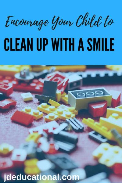 Encourage Your Child to Clean Up with a SMILE