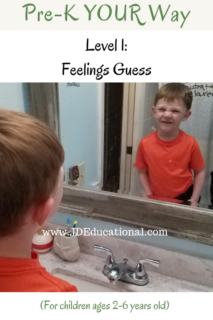 Pre-K YOUR Way: Feelings Guess