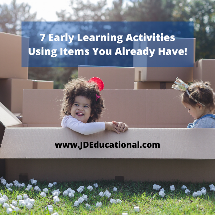 7 Early Learning Activities Using Items You Already Have!
