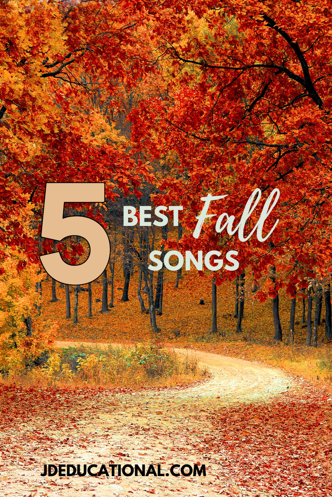 The 5 Best Fall Songs – JDEducational