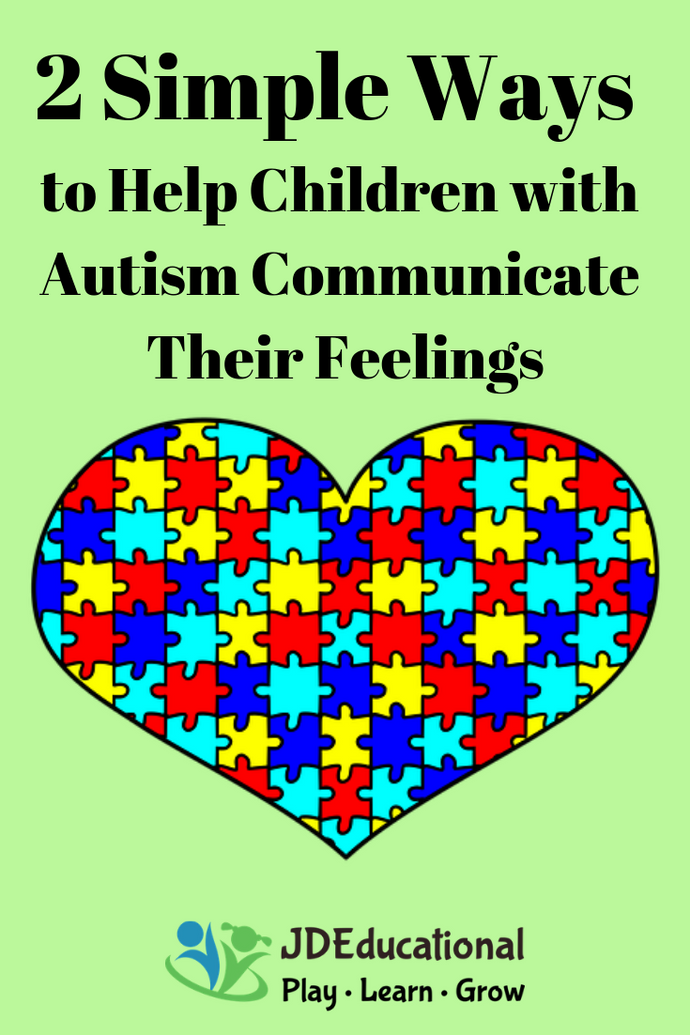 2 Simple Ways to Help Children with Autism Communicate Their Feelings