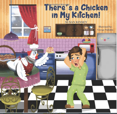 There's a Chicken in My Kitchen!